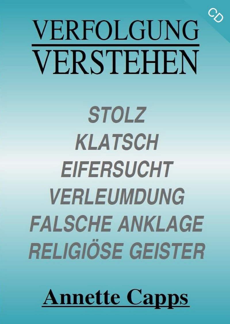 Hörbücher Deutsch - Annette Capps: Verfolgung verstehen (1 CD)