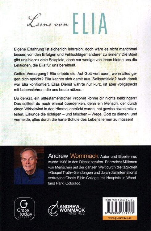 Andrew Wommack: Lerne von Elia