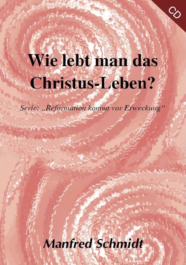 hms13-manfred_schmidt_wie_lebt_man_das_christus-leben_1_cd_-303-3.jpg