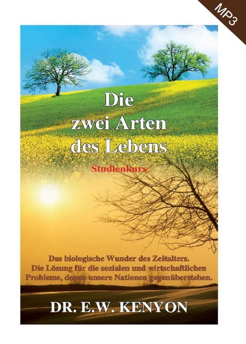 hek09m-e.w._kenyon_die_zwei_arten_des_lebens_mp3_-_2_cds_-256-2.jpg