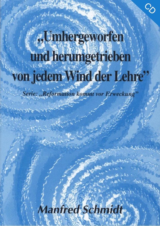 hms04-manfred_schmidt_umhergeworfen_und_herumgetrieben_von_jedem_wind_der_lehre_1_cd_-294-3.jpg
