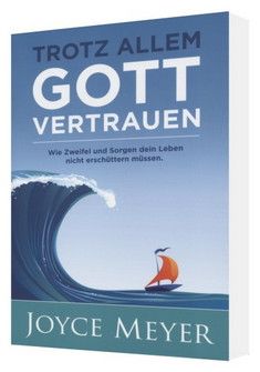 ajm20-joyce_meyer_trotz_allem_gott_vertrauen-1536-2.jpg