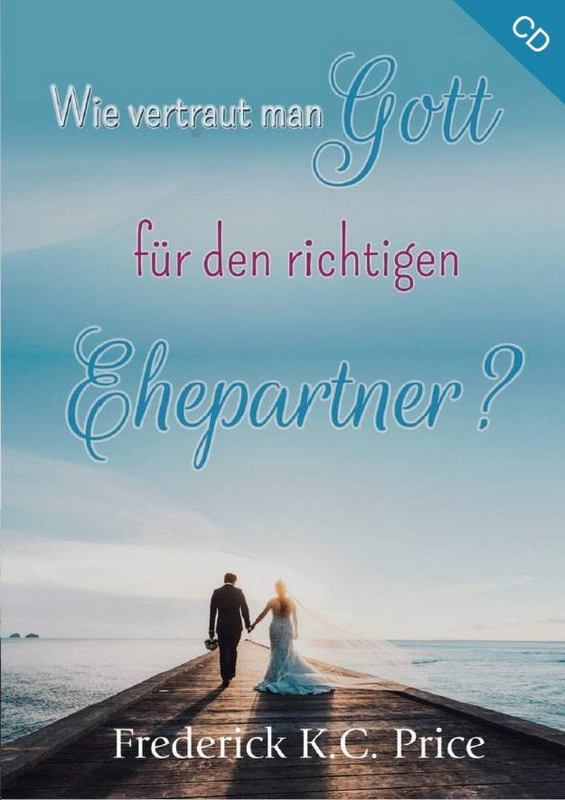 hfp03-frederick_k.c._price_wie_vertraut_man_gott_f_r_den_richtigen_ehepartner_cd-275-3.jpg
