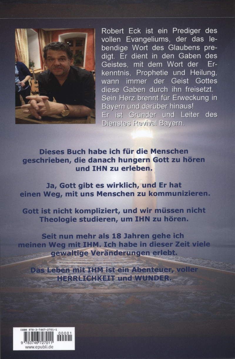 Robert Eck: Wie kann ich Gott hören?