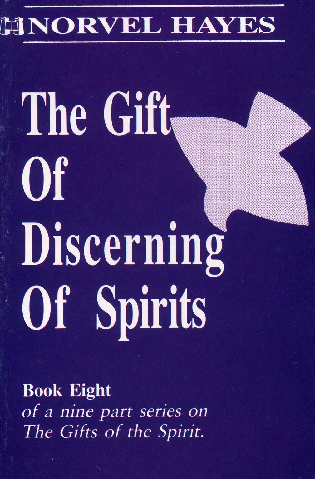 N. Hayes: The Gift of Discerning of Spirits