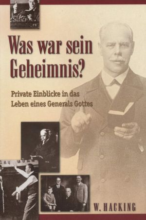 William Hacking: Smith Wigglesworth - Was war sein Geheimnis?
