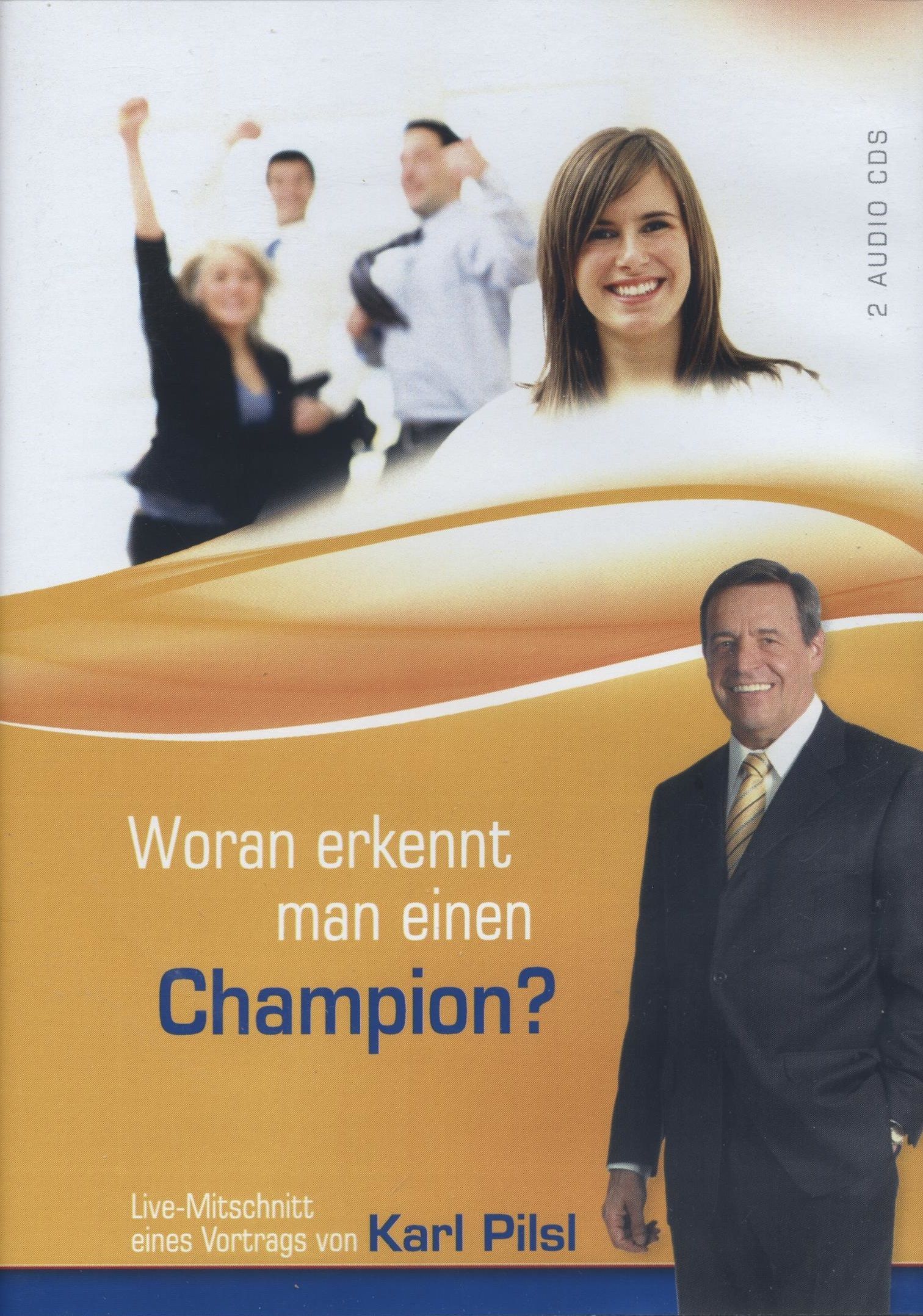 hakp02-karl_pilsl_woran_erkennt_man_einen_champion_2_cds_-1582-2.jpg