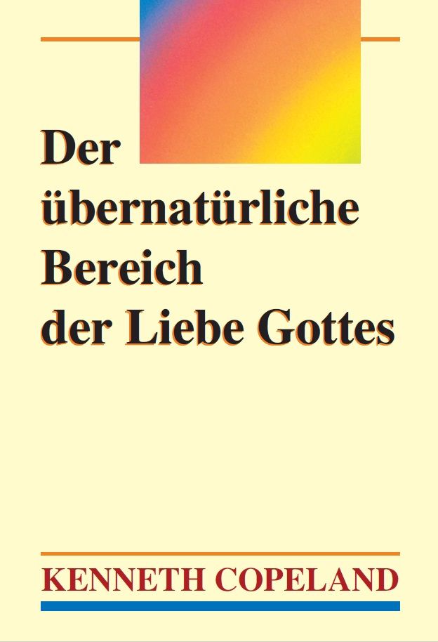 kc03_-kenneth_copeland_der_bernat_rliche_bereich_der_liebe_gottes_rabattangebot_4_stk_1_gratis_-1987-2.jpg