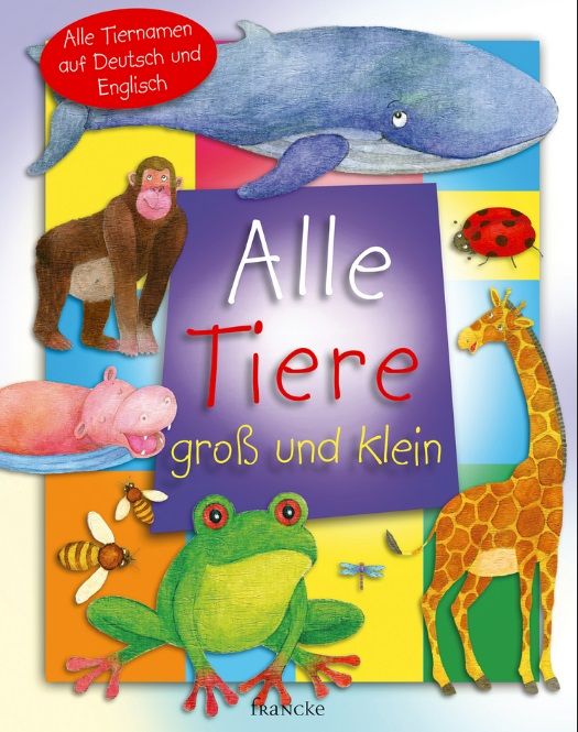 Alle Tiere groß und klein