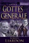 Roberts Liardon: Gottes Generäle, Band 6 Die Märtyrer