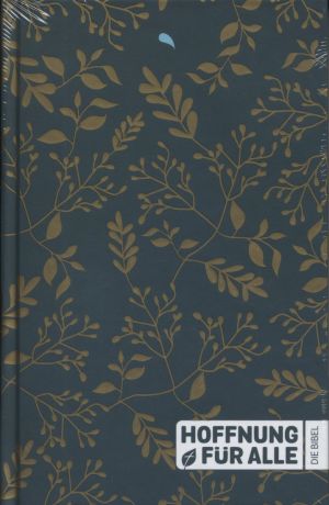 Hoffnung für alle. Die Bibel. - \"Golden Leaves / Green Edition\"