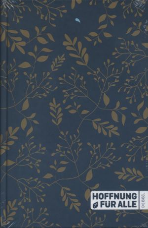 Hoffnung für alle. Die Bibel. - \"Golden Leaves Edition\"