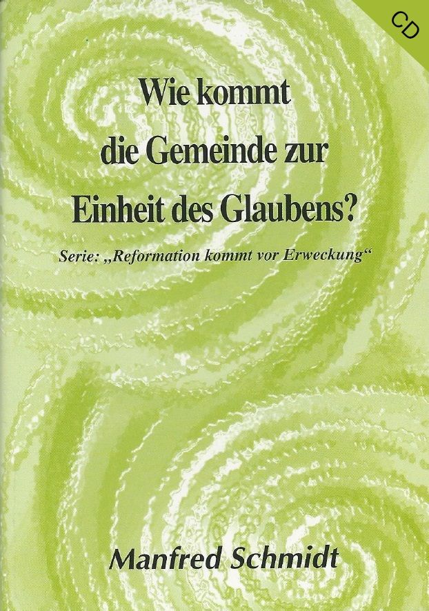 hms05-manfred_schmidt_wie_kommt_die_gemeinde_zur_einheit_des_glaubens_1_cd_-295-3.jpg