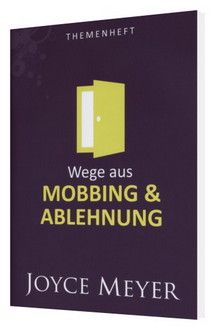 ajm18-joyce_meyer_wege_aus_mobbing_ablehnung-1534-2.jpg