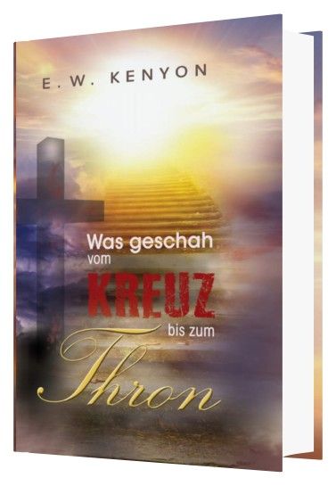 ek11-e.w._kenyon_was_geschah_vom_kreuz_bis_zum_thron-538-3.jpg