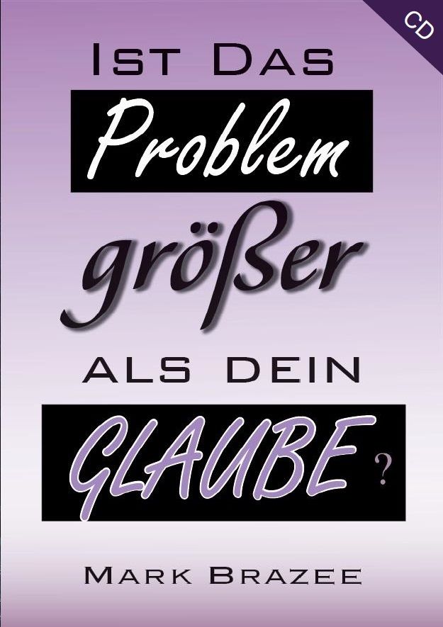 hmb01-mark_brazee_ist_das_problem_gr_er_als_dein_glaube_1_cd_-286-3.jpg